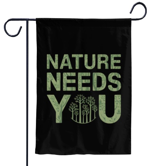 Nature Needs You Earth Day Garden Flags