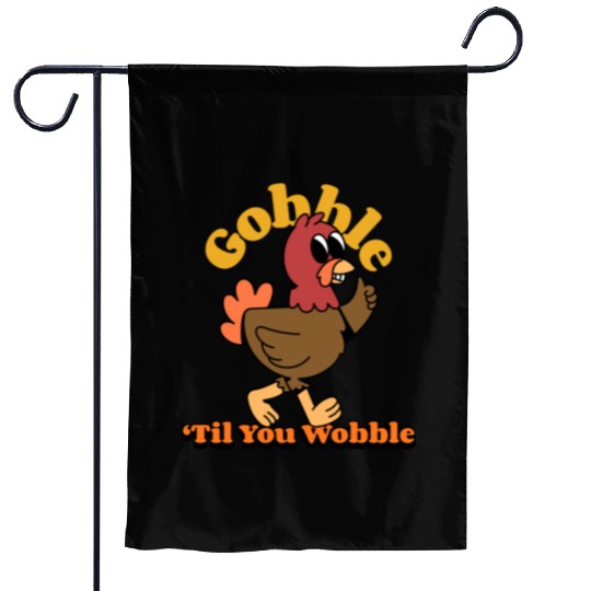 Dancing Turkey | Gobble 'Til you Wobble | Garden Flags