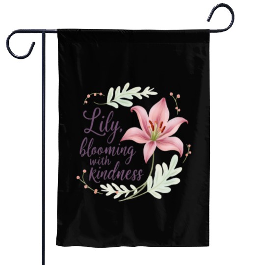 Lily, blooming with kindness Garden Flags