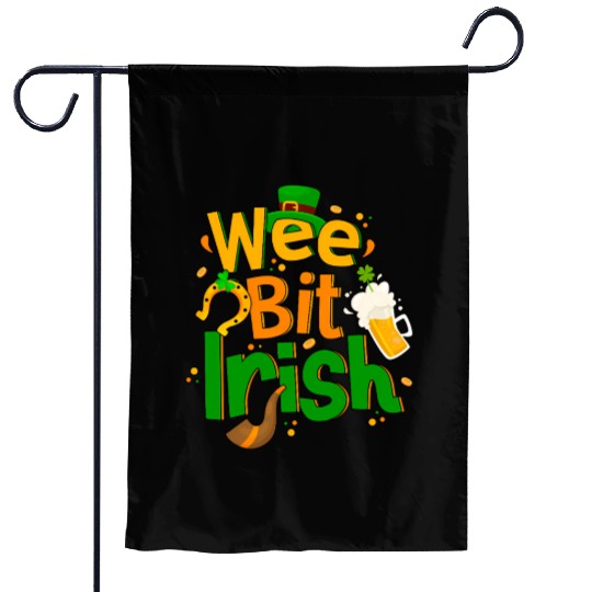 Wee Bit Irish Garden Flags Drinking Irish Lover
