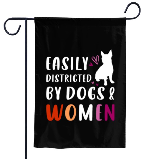 Easily Distracted by Dogs and Women Funny Lesbian Garden Flags
