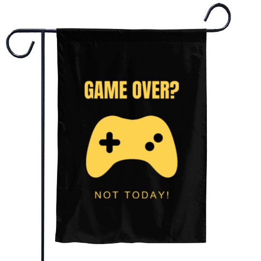Game Over? Not Today! – Clean & Modern Gamer Garden Flags