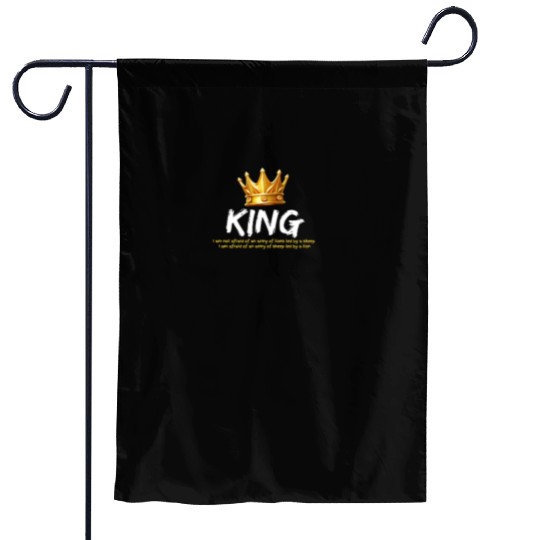 Courageous King:Wear Your Strength with Confidence Garden Flags