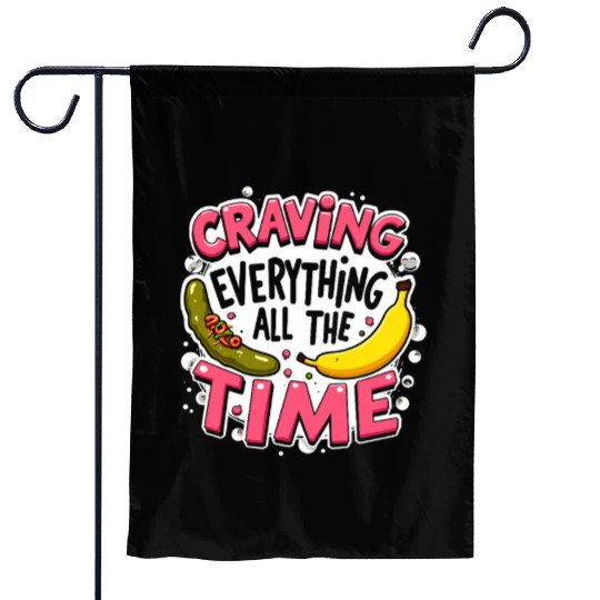 Pregnancy Cravings Funny Maternity Food Baby Bump Garden Flags