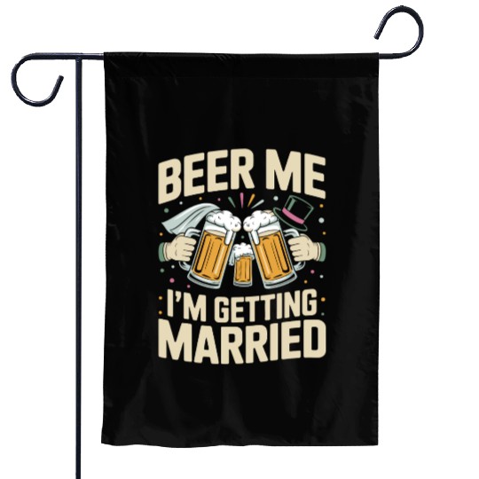 Beer Bachelorette party Funny Bride and Groom Garden Flags