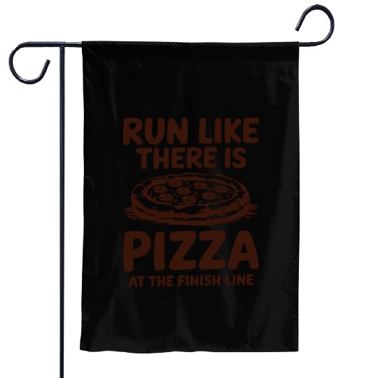 Run Like There Is Pizza Marathon Runner Finish Garden Flags