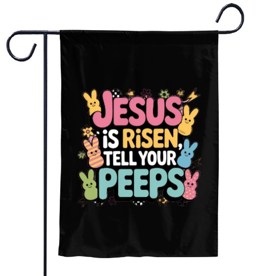 Jesus Is Risen-Cute Easter Peeps Christian Garden Flags