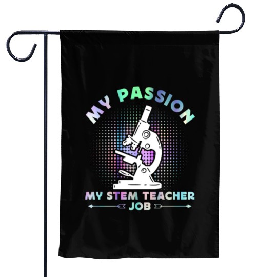 STEM Teacher My Passion My STEM Computer Science Garden Flags