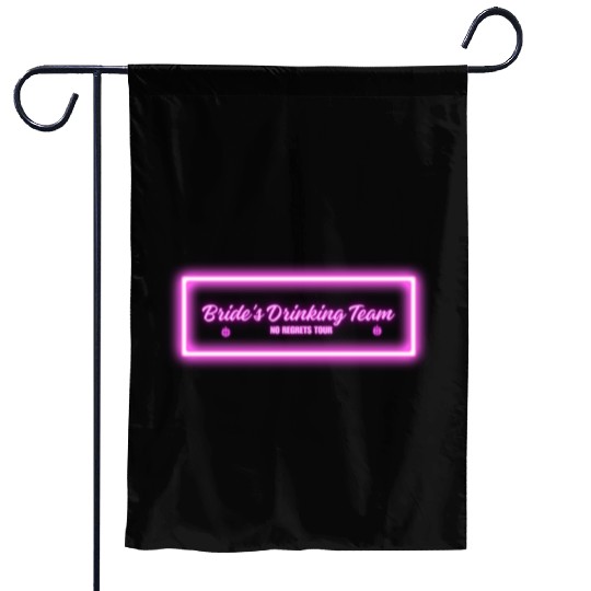 Bride's Drinking Team – No Regrets Tour Garden Flags
