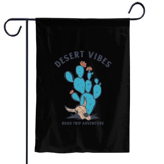DESERT VIBES ROAD TRIP ADVENTURES Garden Flags