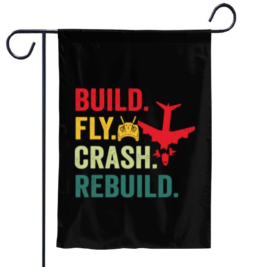 Build fly crash rebuild for RC aieplane pilot flye Garden Flags