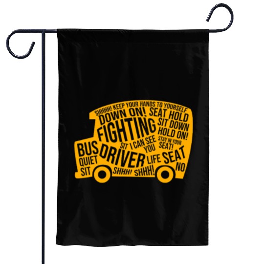 School Bus Driver Funny Yellow Bus Garden Flags