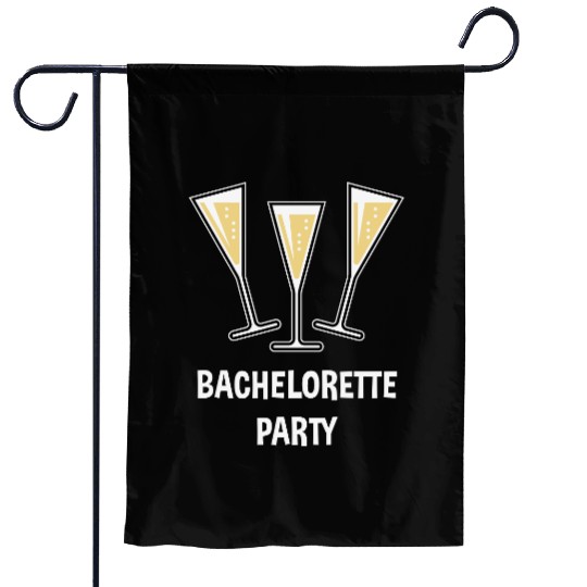 Bachelorette Party (Sparkling Wine Funnel Shut 3C) Garden Flags