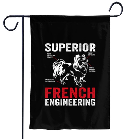 Superior french engineering for dog lover Garden Flags