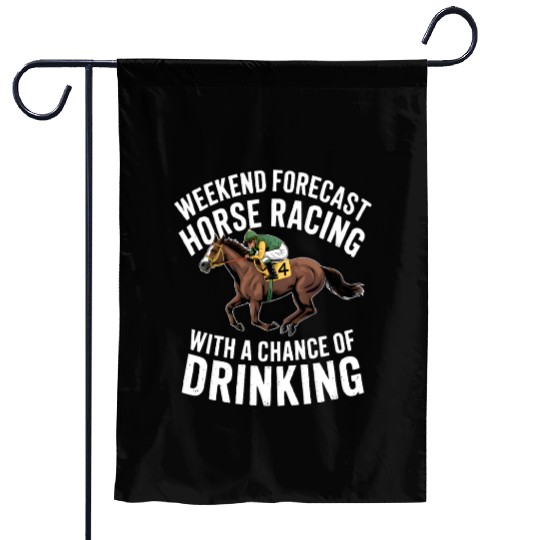 Funny Horse Racing Forecast – Weekend Drinking & Garden Flags