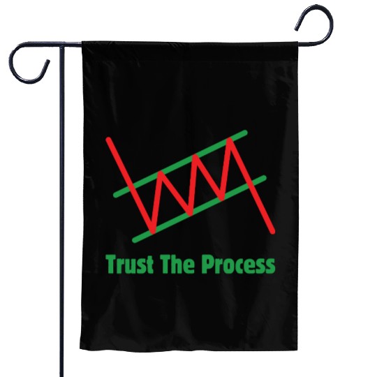 Trust The Process Garden Flags