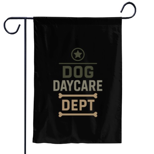 Dog Daycare Worker Dog Wrangler Pack Leader Garden Flags