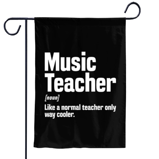 Music Teacher Definition Garden Flags