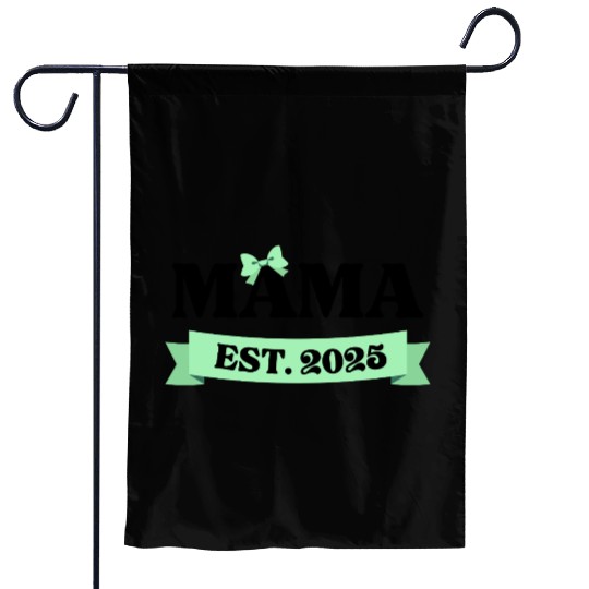 Mama Est. 2025 - Light Green Bow Maternity Design Garden Flags