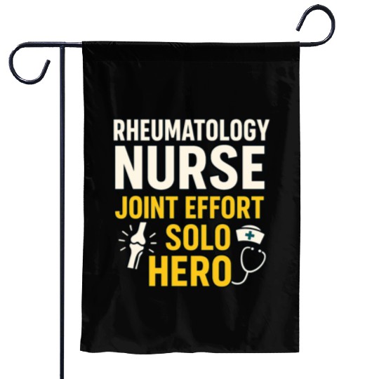 Rheumatology Nurse Funny Garden Flags