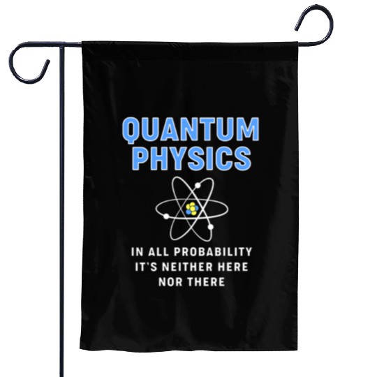 Quantum Physics Science Teacher Garden Flags