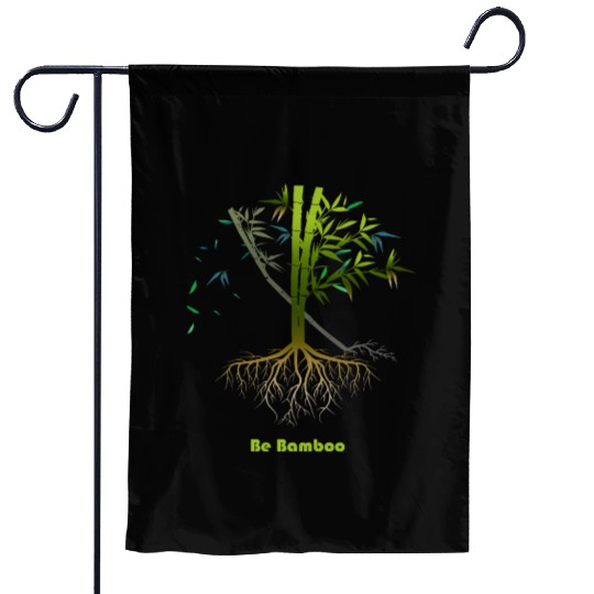 Be Bamboo: Grow Strong, Rise High Garden Flags