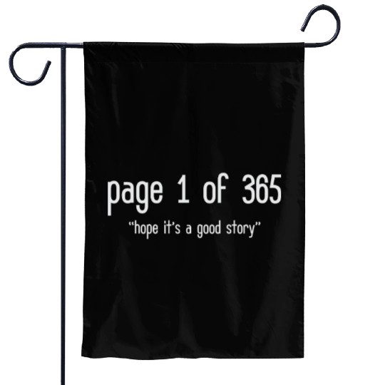 Page 1 Of 365 Hope Good Story Humor Writer Writing Garden Flags