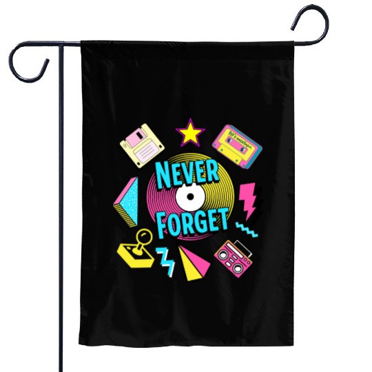 Never Forget 90s Retro Nostalgia Garden Flags