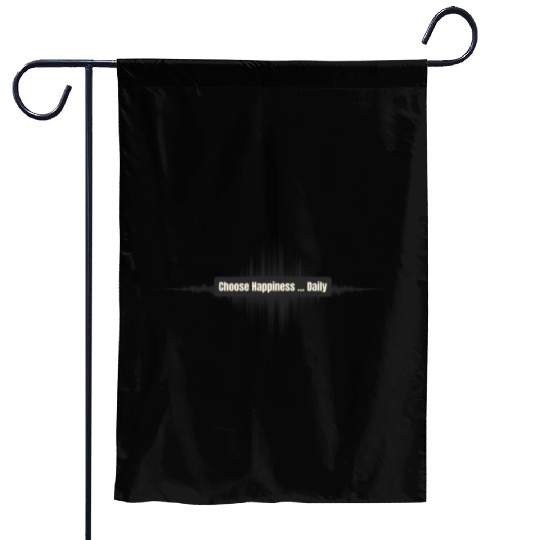 Choose Happiness Soundwave - Music Therapy Gift Garden Flags