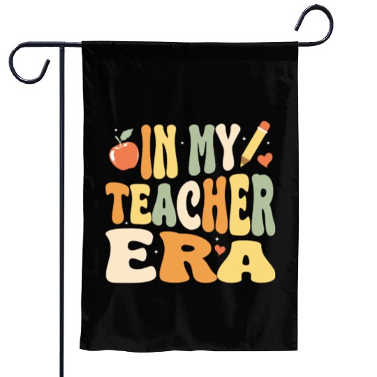 In My Teacher Era, Teacher Appreciation Gift Garden Flags