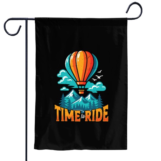 Hot Air Ballooning Time To Ride Balloon Aircraft Garden Flags