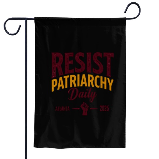 Resist Patriarchy Daily – Bold Feminist Activism Garden Flags