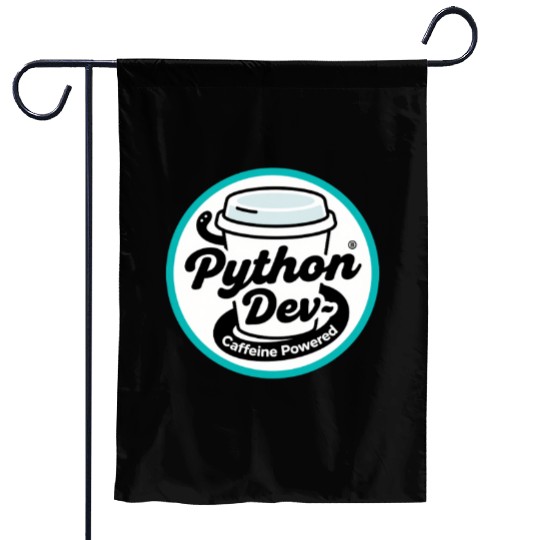 Python Developer – Caffeine Powered Garden Flags