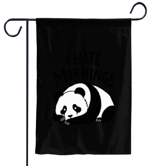 Panda I Hate Mornings Saying Garden Flags