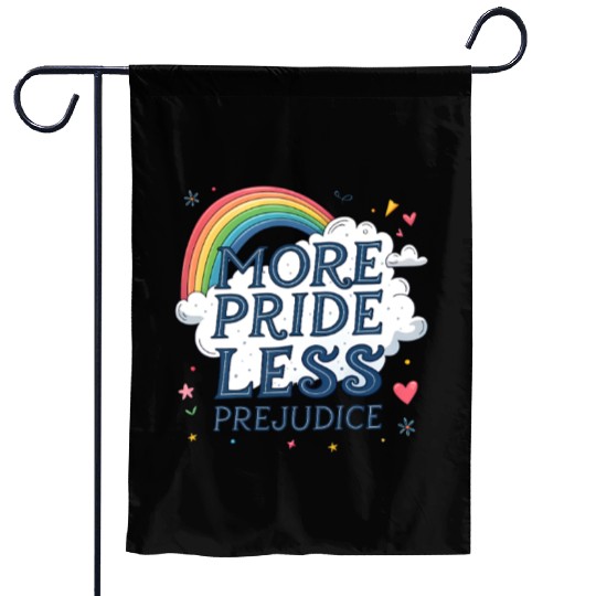 More Pride Less Prejudice Rainbow Pride Month LGBT Garden Flags