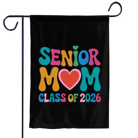 Senior Mom Class of 2026 Celebration Design Garden Flags