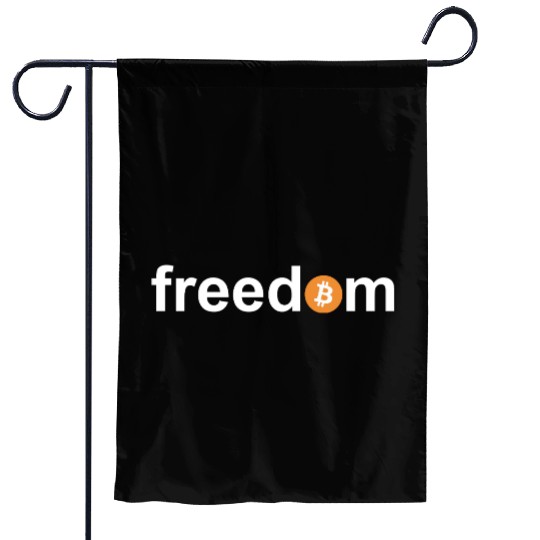 Bitcoin freedom cryptocurrency store of value inve Garden Flags