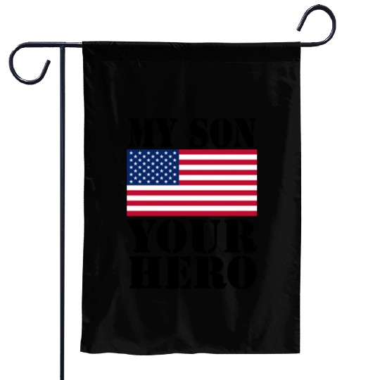 MY SON YOUR HERO AMERICAN FLAG US ARMED FORCES Garden Flags