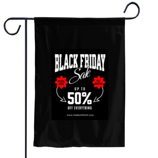 Hustle Wear Black Friday ,Garden Flags design