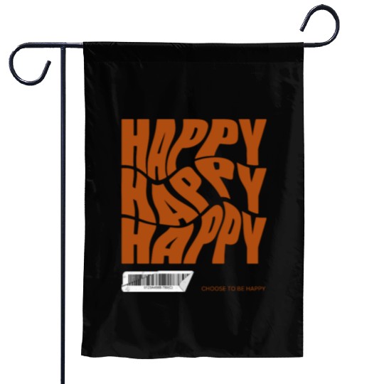 Choose Happy Garden Flags