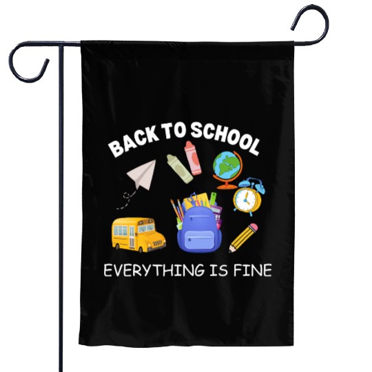 It's Fine I'm Fine Everything Is Fine Teacher Shi Garden Flags