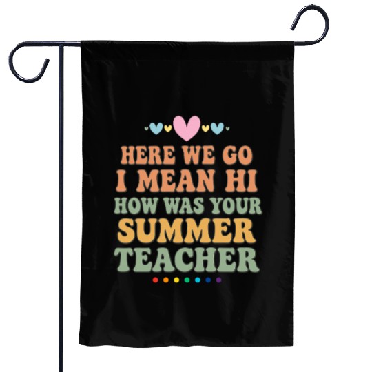 Summer Teacher Appreciation Quote Design Garden Flags