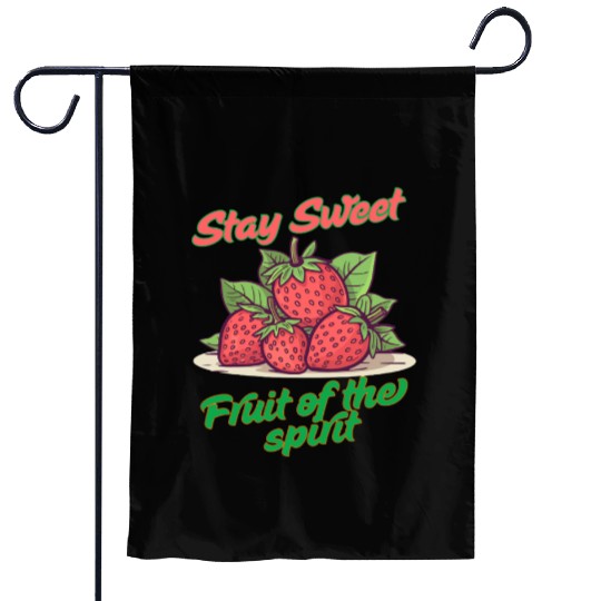 Stay sweet fruit of the spirit, vintage fruit Garden Flags