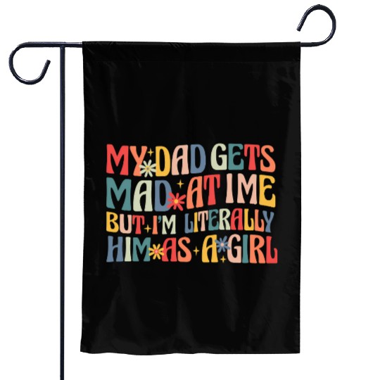 Retro Flower Funny Dad Daughter Quote Garden Flags