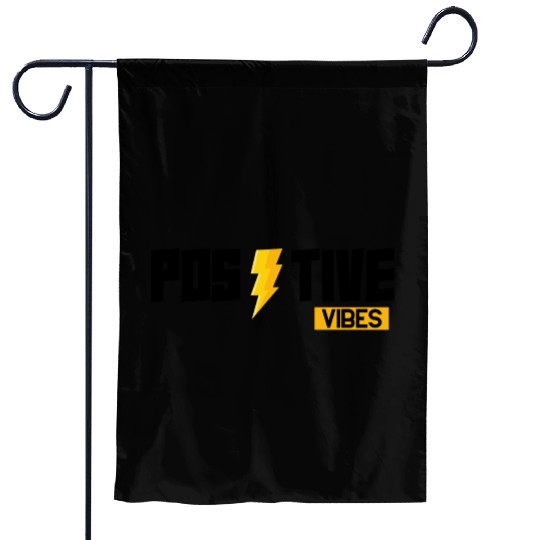 Positive Vibes Only – Motivational Lightning Bolt  Garden Flags