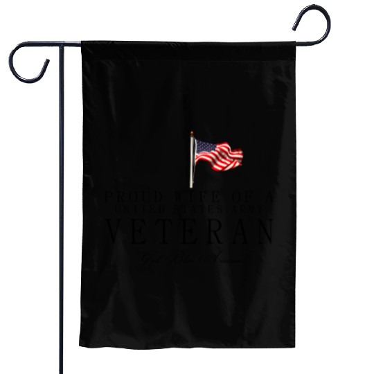 Proud Wife Of A US Army Veteran Garden Flags