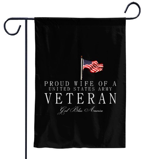 Proud Wife Of A US Army Veteran Garden Flags