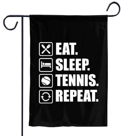 Eat Sleep Tennis Repeat Loop Motivation Garden Flags