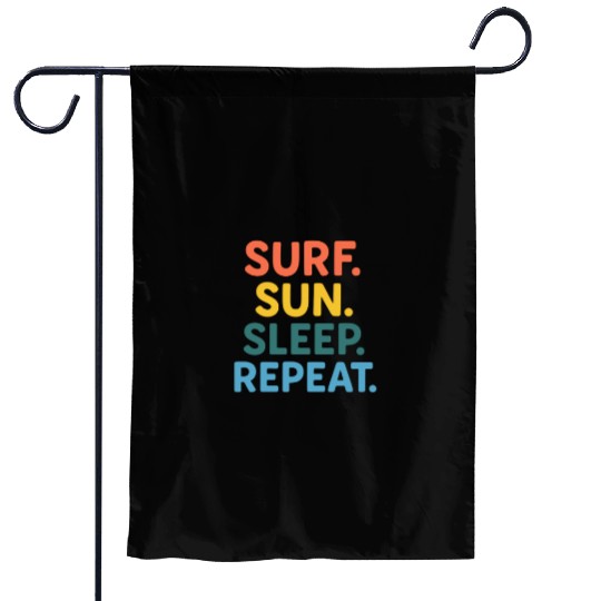 Surf Sun Sleep Repeat Motivational Design Garden Flags