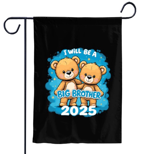 I Will Be Big Brother 2025 Teddy Bear Garden Flags